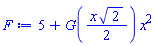 5+G((1/2)*x*2^(1/2))*x^2