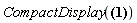 "CompactDisplay(?)"