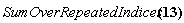 SumOverRepeatedIndices*u[a]*u[`~a`]