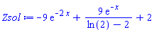 -9*exp(-2*x)+9*exp(-x)/(ln(2)-2)+2