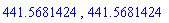 441.5681424, 441.5681424