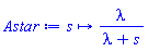 proc (s) options operator, arrow; lambda/(lambda+s) end proc