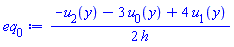 (1/2)*(-u[2](y)-3*u[0](y)+4*u[1](y))/h