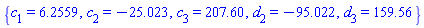 {c[1] = 6.2559, c[2] = -25.023, c[3] = 207.60, d[2] = -95.022, d[3] = 159.56}