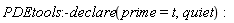 PDEtools:-declare(prime = t, quiet)