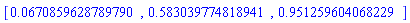 [HFloat(0.06708596287897903), HFloat(0.5830397748189408), HFloat(0.9512596040682292)]
