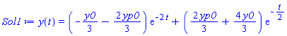 y(t) = (-(1/3)*y0-(2/3)*yp0)*exp(-2*t)+((2/3)*yp0+(4/3)*y0)*exp(-(1/2)*t)