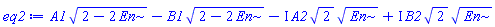 A1*(2-2*En)^(1/2)-B1*(2-2*En)^(1/2)-I*A2*2^(1/2)*En^(1/2)+I*B2*2^(1/2)*En^(1/2)