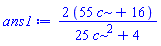 2*(55*c+16)/(25*c^2+4)