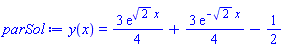y(x) = (3/4)*exp(2^(1/2)*x)+(3/4)*exp(-2^(1/2)*x)-1/2