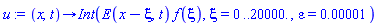 proc (x, t) options operator, arrow; Int(E(x-xi, t)*f(xi), xi = 0 .. 0.2e5, epsilon = 0.1e-4) end proc
