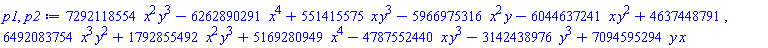 7292118554*x^2*y^3-6262890291*x^4+551415575*x*y^3-5966975316*x^2*y-6044637241*x*y^2+4637448791, 6492083754*x^3*y^2+1792855492*x^2*y^3+5169280949*x^4-4787552440*x*y^3-3142438976*y^3+7094595294*x*y