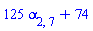 125*alpha[2, 7]+74