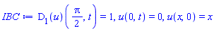 (D[1](u))((1/2)*Pi, t) = 1, u(0, t) = 0, u(x, 0) = x