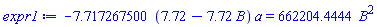-7.717267500*(7.72-7.72*B)*a = 662204.4444*B^2