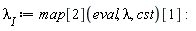 lambda[I] := map[2](eval, lambda, cst)[1]