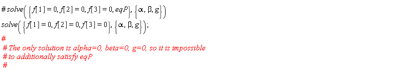 solve({f[1] = 0, f[2] = 0, f[3] = 0}, {alpha, beta, g})