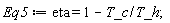 Eq5 := eta = 1-T_c/T_h;