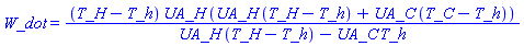W_dot = (T_H-T_h)*UA_H*(UA_H*(T_H-T_h)+UA_C*(T_C-T_h))/(UA_H*(T_H-T_h)-UA_C*T_h)