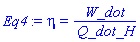 eta = W_dot/Q_dot_H
