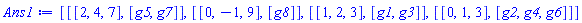 [[[2, 4, 7], [g5, g7]], [[0, -1, 9], [g8]], [[1, 2, 3], [g1, g3]], [[0, 1, 3], [g2, g4, g6]]]