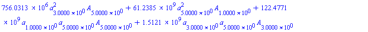 756031267.0*a[3]^2*A[5]+0.6123853260e11*a[5]^2*A[1]+0.1224770652e12*a[1]*a[5]*A[5]+1512062534.*a[3]*a[5]*A[3]