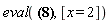 eval(-x^2+2, [x = 2])