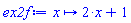 proc (x) options operator, arrow, function_assign; 2*x+1 end proc