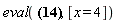 eval(x^3-3*x^2, [x = 4])
