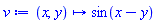 proc (x, y) options operator, arrow; sin(x-y) end proc