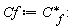 Cf := `C*__f`: