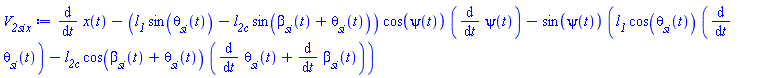 diff(x(t), t)-(l__1*sin(theta__si(t))-l__2c*sin(beta__si(t)+theta__si(t)))*cos(psi(t))*(diff(psi(t), t))-sin(psi(t))*(l__1*cos(theta__si(t))*(diff(theta__si(t), t))-l__2c*cos(beta__si(t)+theta__si(t))*(diff(theta__si(t), t)+diff(beta__si(t), t)))