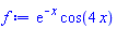exp(-x)*cos(4*x)
