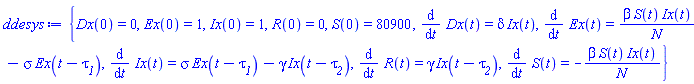 {Dx(0) = 0, Ex(0) = 1, Ix(0) = 1, R(0) = 0, S(0) = 80900, diff(Dx(t), t) = delta*Ix(t), diff(Ex(t), t) = beta*S(t)*Ix(t)/N-sigma*Ex(t-tau__1), diff(Ix(t), t) = sigma*Ex(t-tau__1)-gamma*Ix(t-tau__2), diff(R(t), t) = gamma*Ix(t-tau__2), diff(S(t), t) = -beta*S(t)*Ix(t)/N}