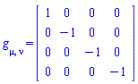 Physics:-g_[mu, nu] = Matrix(%id = 18446744078656789910)