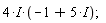 (4*I)*(-1+5*I)