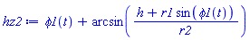 phi1(t)+arcsin((h+r1*sin(phi1(t)))/r2)
