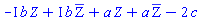 -I*b*Z+I*b*`#mrow(mover(mo(Z),mo("&#x305;")))`+a*Z+a*`#mrow(mover(mo(Z),mo("&#x305;")))`-2*c