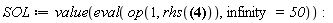 SOL := value(eval(op(1, rhs(c(x, t) = Sum(-(1/300000)*exp(-(3/3200)*Pi^2*(1+2*n)^2*t)*sin((1/40)*(1+2*n)*Pi*x)*(Int(-1000*sin((1/40)*(1+2*n)*Pi*x)*((-x-1/1000)*ln(1000*x+1)+x*ln(3)+x*ln(59)+x*ln(113)+x-300), x = 0 .. 20)), n = 0 .. infinity)+(1/30000)*ln(1000*x+1)*(1000*x+1)-(1/30)*x+10-(1/30)*ln(20001)*x)), infinity = 50))