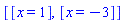 [[x = 1], [x = -3]]