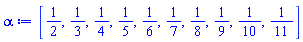 [1/2, 1/3, 1/4, 1/5, 1/6, 1/7, 1/8, 1/9, 1/10, 1/11]