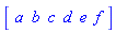 Vector[row](6, {(1) = a, (2) = b, (3) = c, (4) = d, (5) = e, (6) = f})