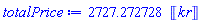 2727.272728*Units:-Unit(kr)