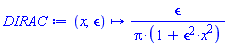proc (x, epsilon) options operator, arrow; epsilon/(Pi*(1+epsilon^2*x^2)) end proc