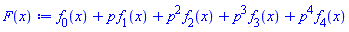 f[0](x)+p*f[1](x)+p^2*f[2](x)+p^3*f[3](x)+p^4*f[4](x)