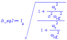 I[mu]*((1+omega__r^2/(sigma^2*omega__rK^2))/(1+omega__r^2/omega__rK^2))^(1/2)