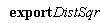 "  export DistSqr"