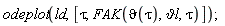 odeplot(ld, [tau, FAK(`&vartheta;`(tau), `&vartheta;l`, tau)])