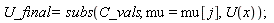 U_final = subs(C_vals, mu = mu[j], U(x))