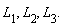 "`L__1`, `L__2`, `L__3`."
